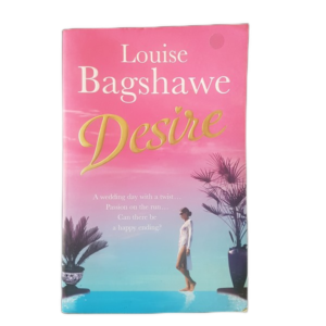 BAGSHAWE, LOUISE - DESIRE - B9