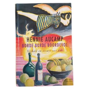 AUCAMP, HENNIE - BORDE BORDE BOORDEVOL - J201