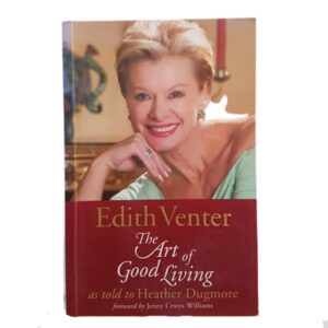 VENTER, EDITH - THE ART OF GOOD LIVING - J134
