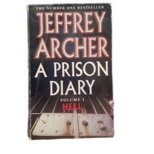 ARCHER, JEFFREY - A PRISON DIARY VOL 1 - J33