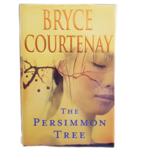 COURTENAY, BRYCE - THE PERSIMMON TREE - J343