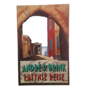 BRINK, ANDRE P. - LATYNSE REISE - J51