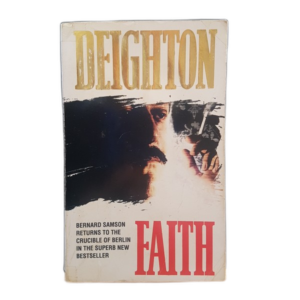 DEIGHTON, LEN - FAITH - J86