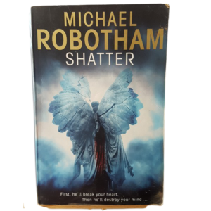 ROBOTHAM, MICHAEL - SHATTER - P49