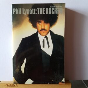 PUTTERFORD, MARK - PHIL LYNOTT: THE ROCKER - P57