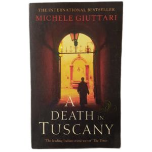 GIUTTARI, MICHELE - A DEATH IN TUSCANY - P80