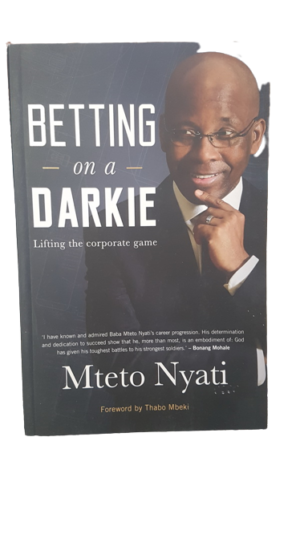 Betting on a Darkie - Mteto Nyati